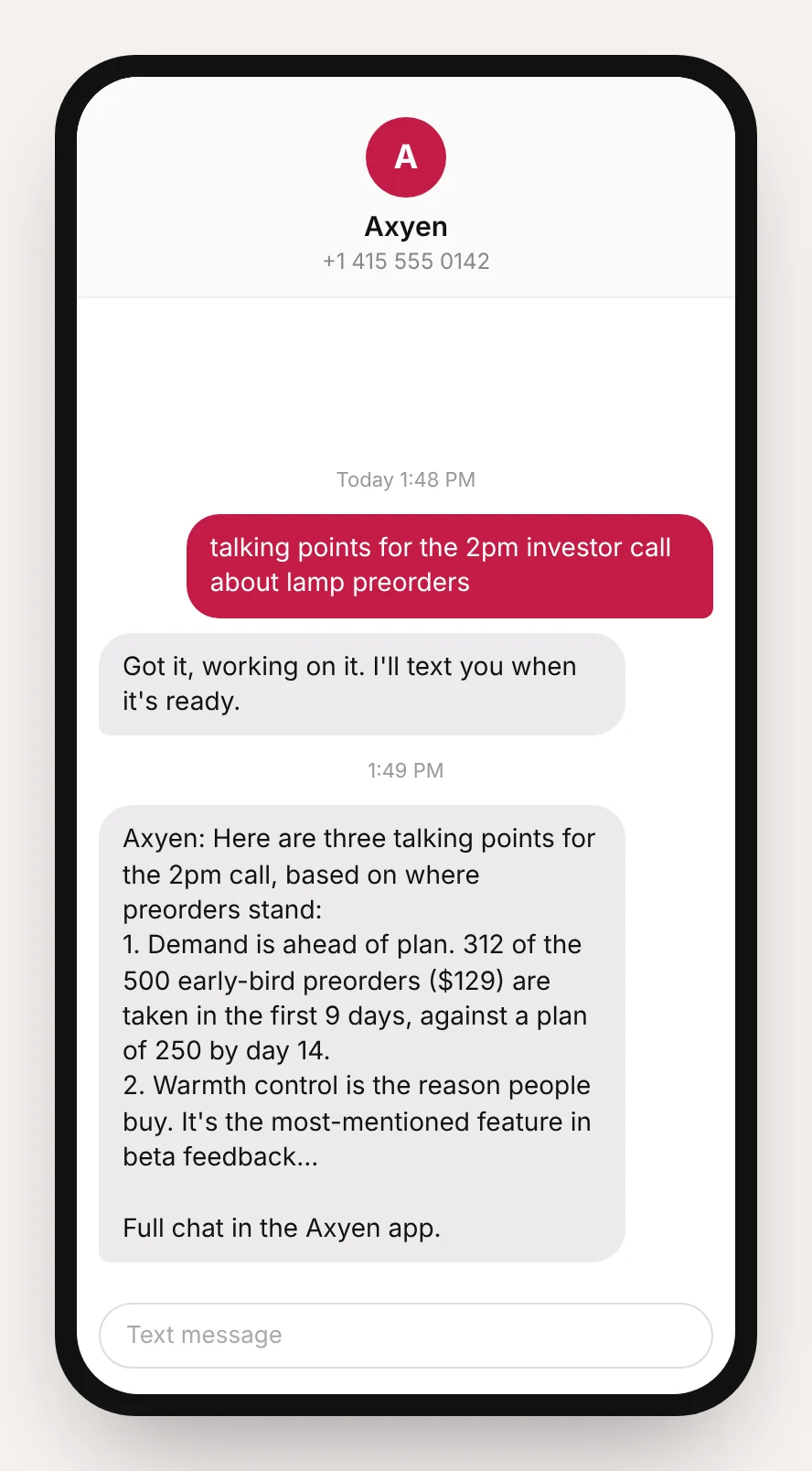 Illustration: a phone conversation with Axyen. The request, the "Got it, working on it" reply, then the answer texted back, ending with "Full chat in the Axyen app."