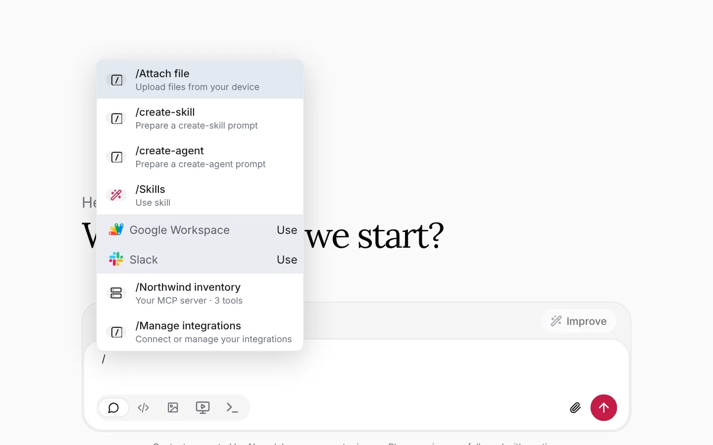 Typing a slash opens a menu with Attach file, create-skill, create-agent, Skills and Manage integrations