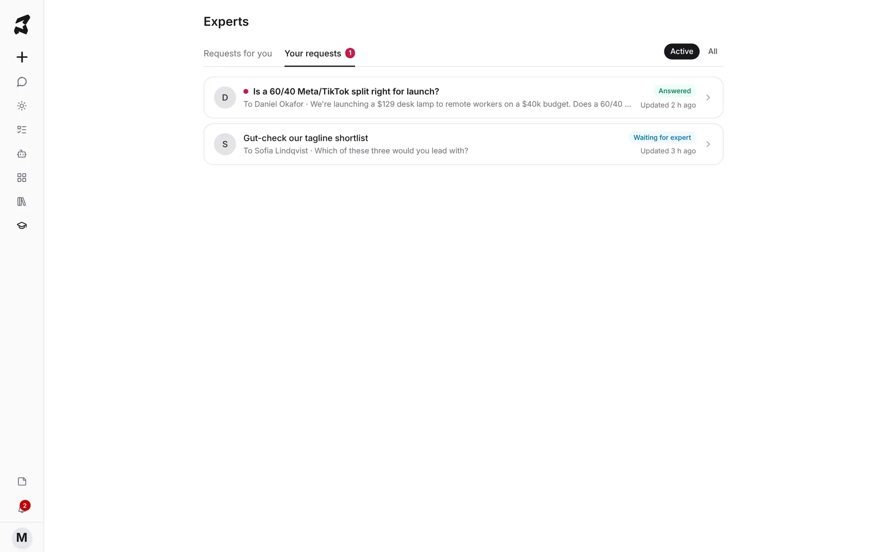 The Experts page on the Your requests tab with an answered request about the Meta and TikTok split and an open tagline request waiting for the expert